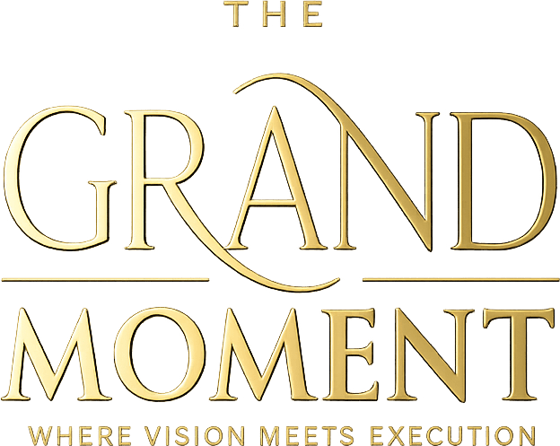 The Grand Moment